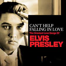 elvis presley Can't Help Falling in Love